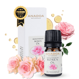 Rosenöl - Anadoa Naturhaus